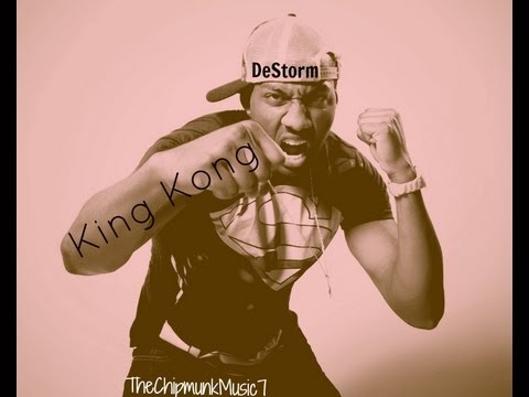 DeStorm - King Kong [Chipmunk Version] [Lyrics]
