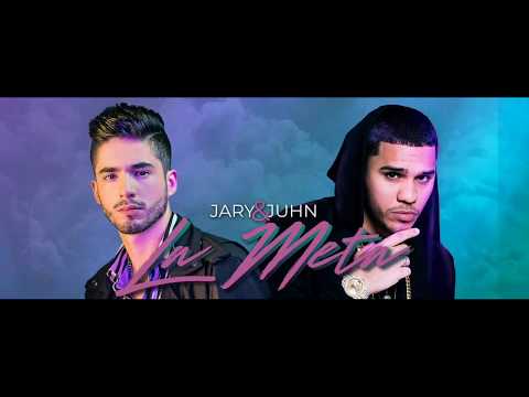 🎵La MeTa😈 - Jary, Juhn LETRA