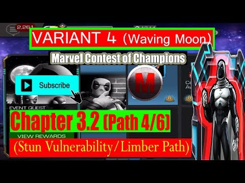 Variant 4 Ch 3.2 Path 4/6 (Stun Vulnerability/Limber Path ) - Marvel Contest of Champions