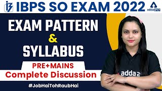 IBPS SO 2022 | Exam Pattern, Syllabus & Complete Discussion | By Rupam Chikara