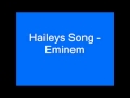 Eminem-Haileys Song (Clean) 