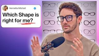 THE Glasses FRAME SHAPE Guide