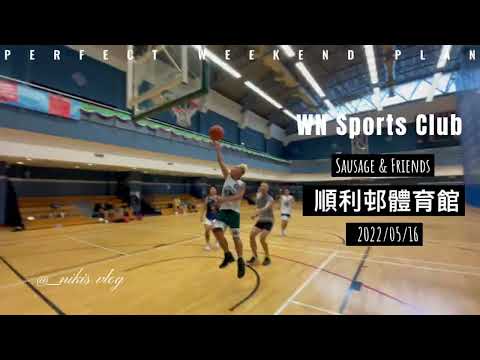 WN Sport Club - Morning Basketball Training 2022.05.16