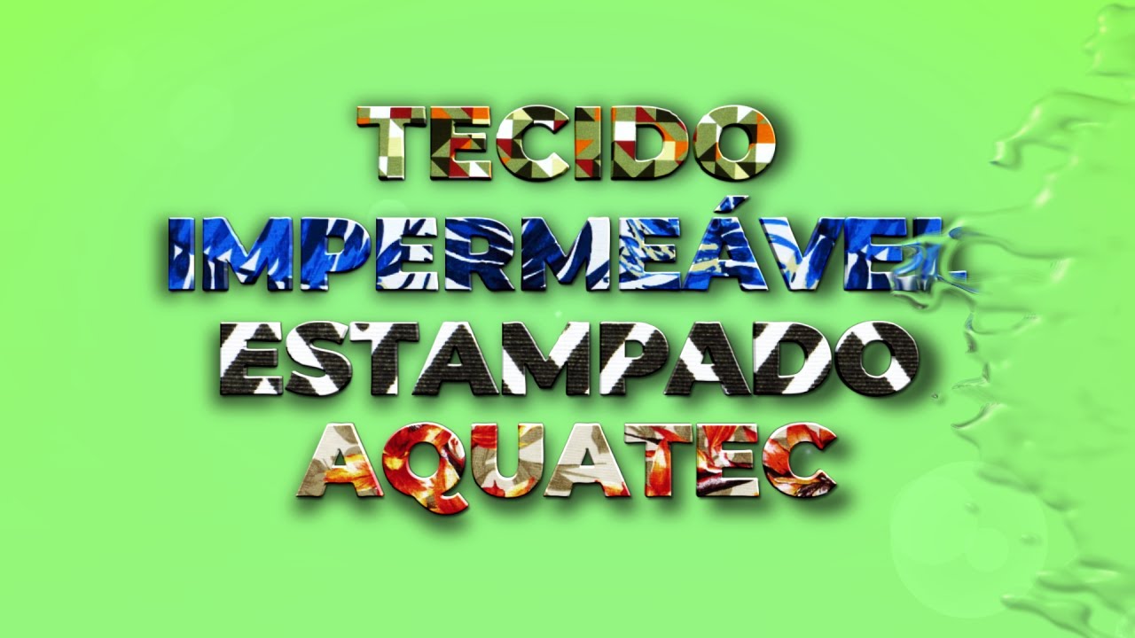 Watch Now EP. 36 - Tecido Impermeável Estampado Aquatec EP. 36 - Tecido Impermeável Estampado Aquatec