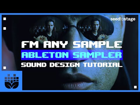 FM Any Sample - Ableton Sampler Sound Design Tutorial