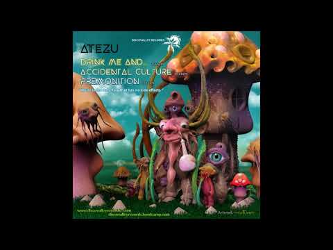 Atezu - Drink me and...