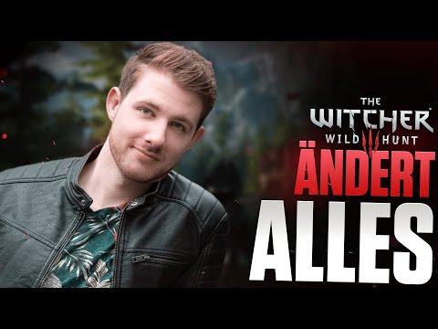 The Witcher 3 hat mein Leben verändert