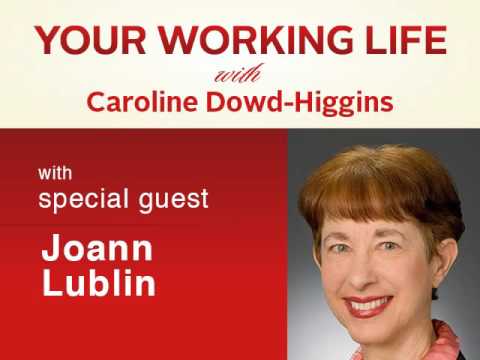Your Working Life with Joann Lublin