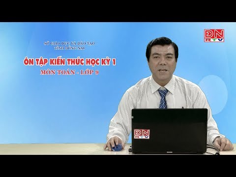 Ôn tập kiến thức HK1- Môn Toán - lớp 09 (25-02-2020)