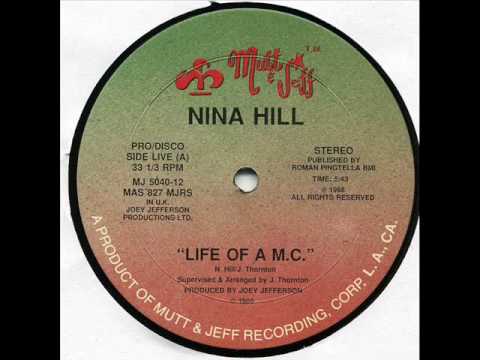 Nina Hill - Life Of A MC (Rap Session-1988)