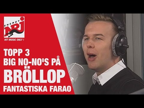 farao: Topp 3 "BIG No-No´s på Bröllop" - VAKNA MED NRJ