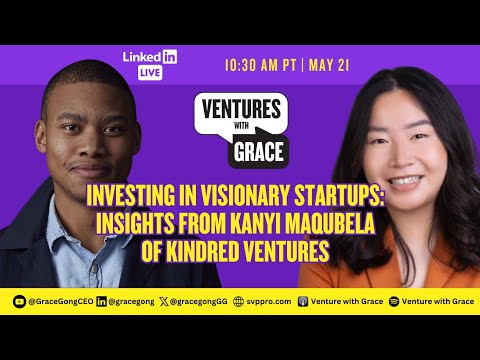 Insights from Kanyi Maqubela of Kindred Ventures - YouTube