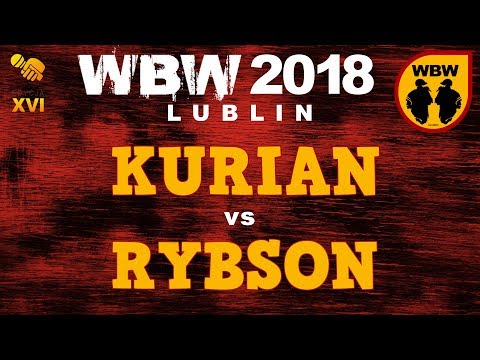 Kurian 🆚 Rybson 🎤 WBW 2018 Lublin (1/8) Freestyle Battle