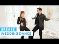 GREASE - You're The One that I want | Travolta | First Dance Choreography | Wedding Dance Online