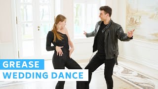 GREASE - You&#39;re The One that I want | Travolta | First Dance Choreography | Wedding Dance Online