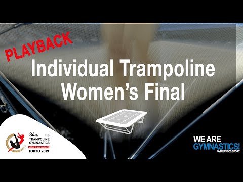 WORLD CHAMPIONSHIP REPLAY - 2019 Women's Trampoline Final
