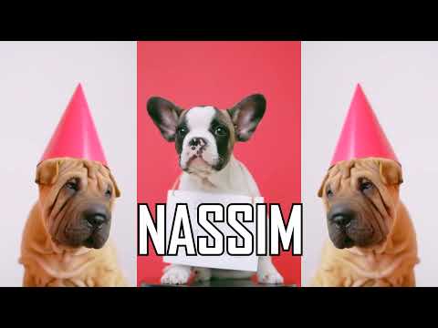HAPPY BIRTHDAY NASSIM