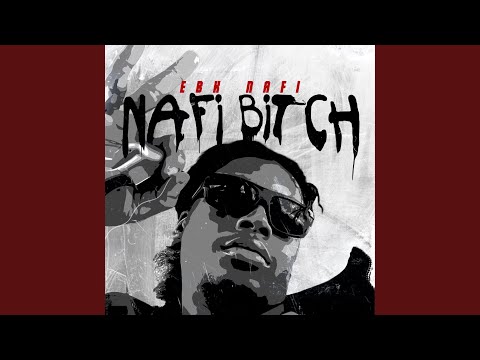 Nafi Bitch