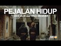 Dek Ulik Ft Widi Widiana Pejalan Hidup