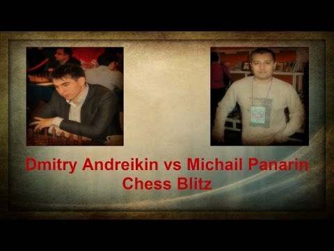 Dmitry Andreikin vs Michail Panarin Chess Blitz Game 2