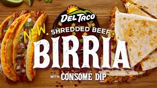 Del Taco Birria is Here!