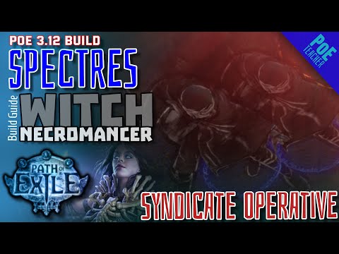 [Path of Exile]► Syndicate Operative Spectre Build - Necromancer Witch in PoE