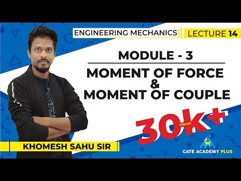 Video Lectures on Engineering Mechanics by Khomesh Sahu Sir