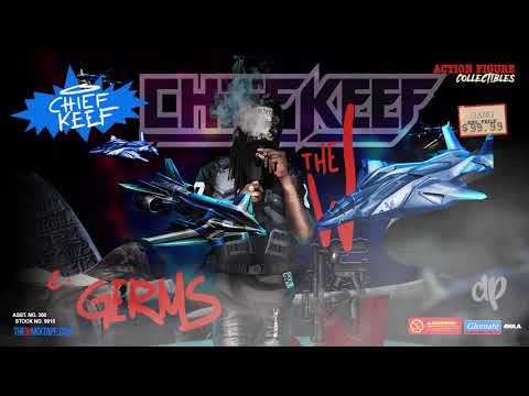 Chief Keef -  Germs Prod by Zaytoven