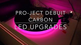 Video thumbnail for Pro-Ject Debut Carbon with acrylic platter- LED Upgrade , LED Build , Turntable by IP Audio