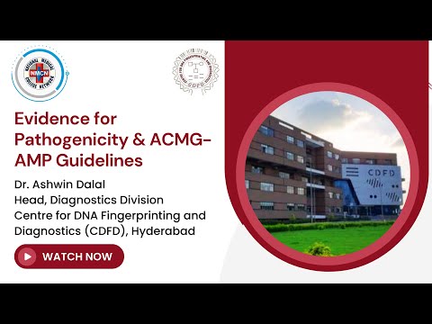 Evidence for Pathogenicity & ACMG AMP Guidelines