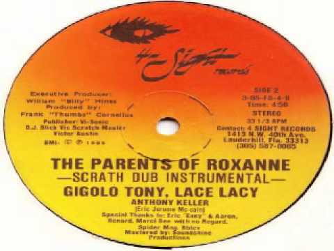Gigolo Tony and Lacey Lace   The Parents Of Roxanne
