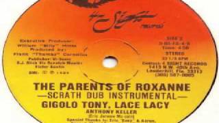 Gigolo Tony and Lacey Lace   The Parents Of Roxanne