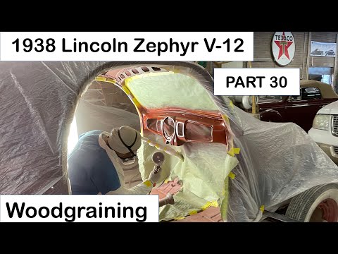 1938 Zephyr Part 30 - Woodgraining. The 1938 Lincoln Zephyr Dash and interior trim is an art form.