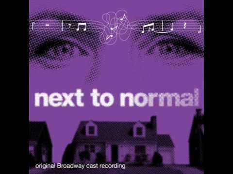 "Who's Crazy/ My Psychopharmacologist and I" from 'Next to Normal' Act 1