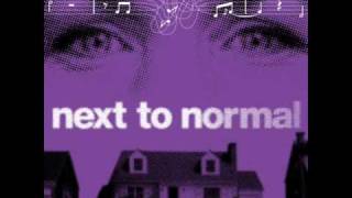 &quot;Who&#39;s Crazy/ My Psychopharmacologist and I&quot; from &#39;Next to Normal&#39; Act 1