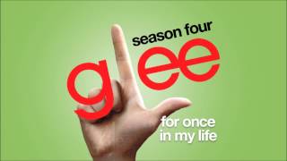 For Once In My Life | Glee [HD FULL STUDIO]
