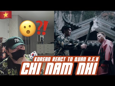 🇻🇳🇰🇷🔥Korean Hiphop Junkie react to QUÂN R.E.V - CHÍ NAM NHI (VNM/ENG SUB)