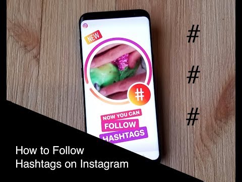 How to Follow Hashtags on Instagram