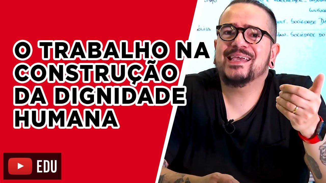 O trabalho na construção da dignidade humana | Aprendi com o Papai