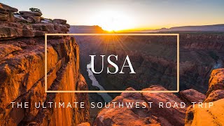 THE ULTIMATE SOUTHWEST USA ROAD TRIP (RV Documentary)