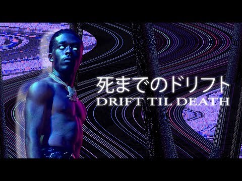 死までのドリフト - Lil Uzi Vert