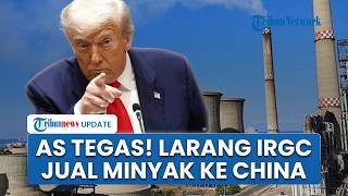 Trump Ogah Iran Kembangkan Nuklir, Terapkan Sanksi Tegas bagi Perusahaan Jual Minyak ke China