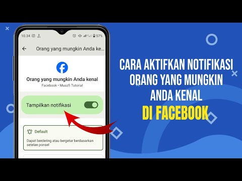 Cara Mengaktifkan Notifikasi Orang Yang Mungkin Anda Kenal di Facebook