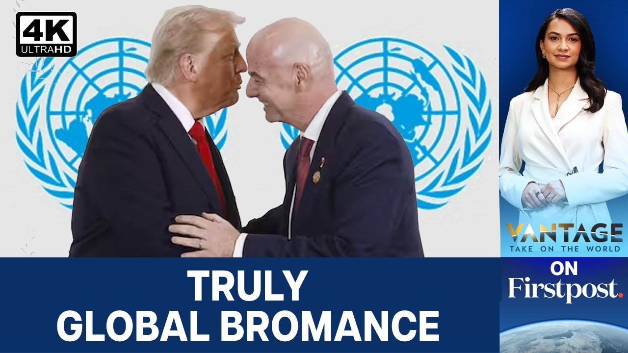 After FIFA Love, Trump wants Infantino to Head UN? | Vantage on Firstpost | 4K