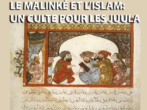 Le Malinké et l'Islam: un culte pour les Juula