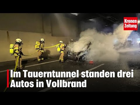 Im Tauerntunnel standen drei Autos in Vollbrand | krone.tv NEWS