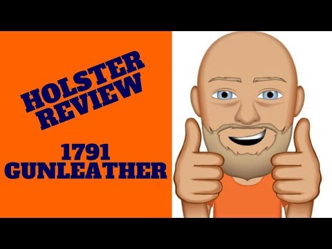 1791 Gunleather Holster Review