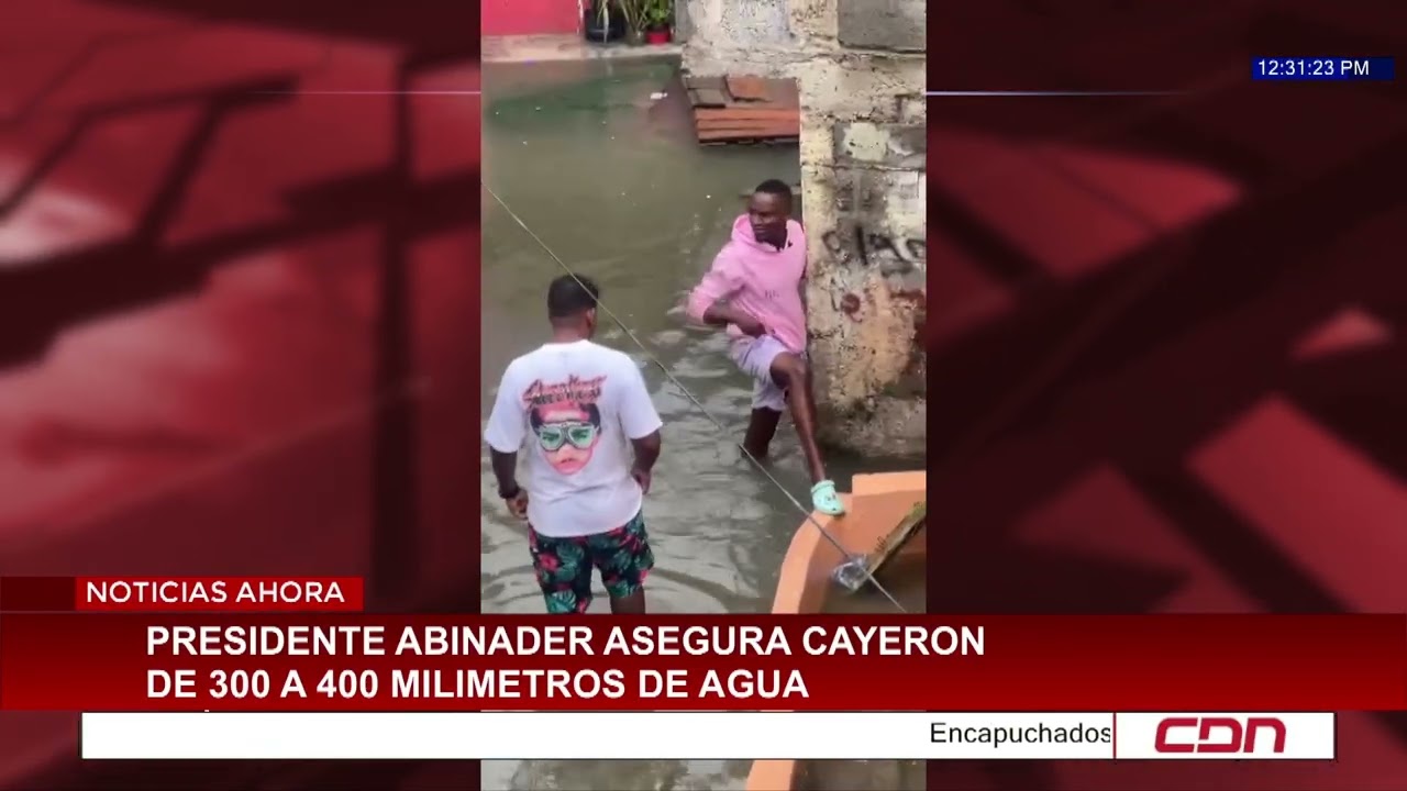 Abinader asegura cayeron de 300 a 400 milimetros de agua