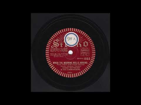 Sydney Lipton and His Grosvenor House Band - When The Morning Rolls Around (both takes)