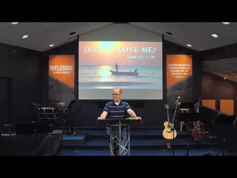 John 21:1-18: Do You Love Me?